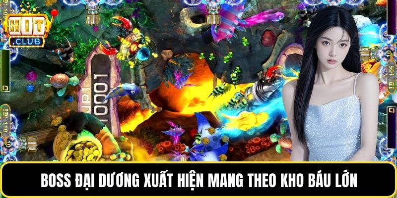 Boss đại dương xuất hiện mang theo kho báu lớn