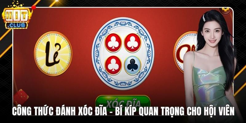 Công thức đánh xóc đĩa