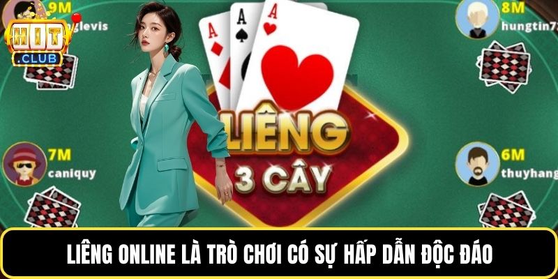 Liêng online là trò chơi có sự hấp dẫn độc đáo