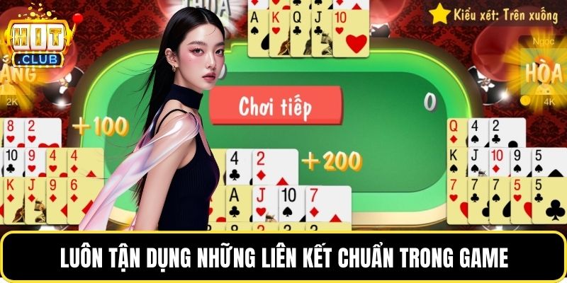 Luôn tận dụng những liên kết chuẩn trong game