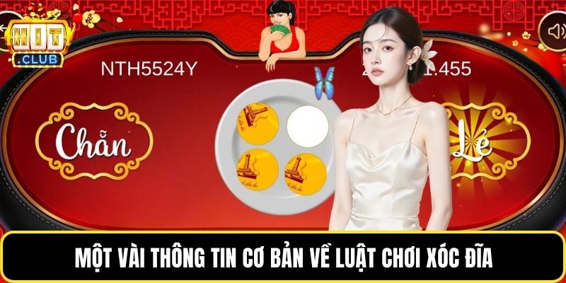 Một vài thông tin cơ bản về luật chơi xóc đĩa