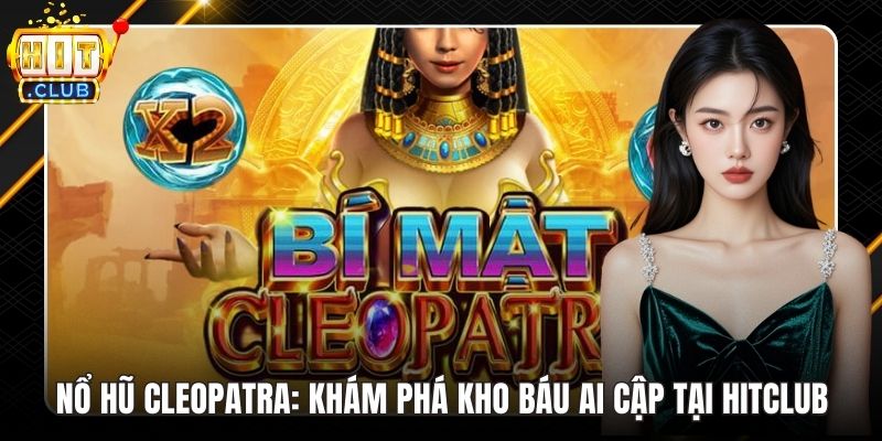Nổ hũ Cleopatra