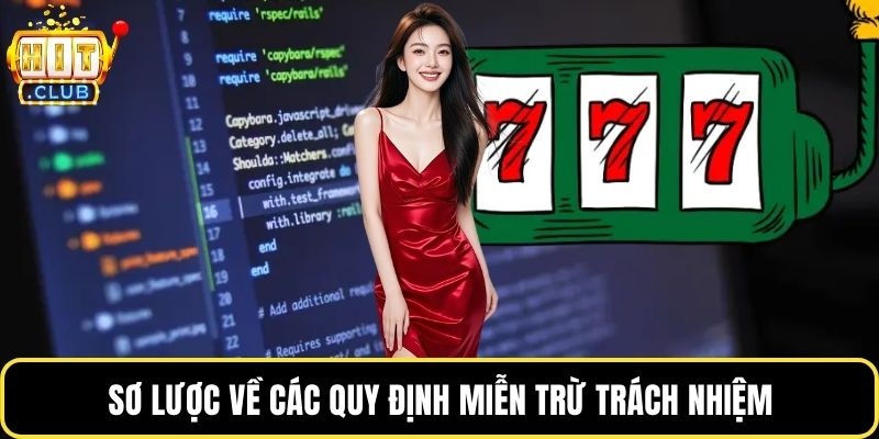 Sơ lược về các quy định miễn trừ trách nhiệm